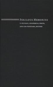Cover of: Perilous Memories: The Asia-Pacific War(s)