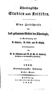 Cover of: Theologische Studien und Kritiken, in Verbindung mit D. Gieseler, D. Lücke ... by 