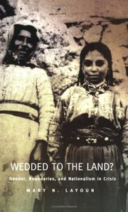 Cover of: Wedded to the Land? Gender, Boundaries, & Nationalism in Crisis