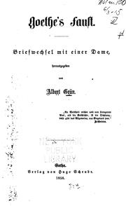 Goethe's Faust: Briefwechsel mit einer Dame[i.e. Emilie Lichtenberger, geb. Burkhardt] by Emilie Burkhardt Lichtenberger