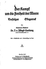 Cover of: Der Kampf um die Freiheit der Meere, Trafalgar, Skagerrak