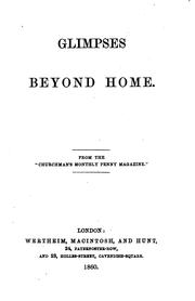 Cover of: Glimpses beyond home. From the 'Churchman's monthly penny magazine'.