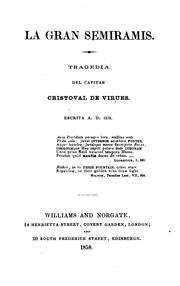 Cover of: La gran Semiramis, tragedia [ed. by - Dunn].