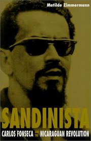 Cover of: Sandinista by Matilde Zimmermann, Matilde Zimmermann