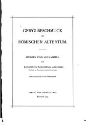 Cover of: Gewölbeschmuck im römischen Altertum: Studien und Aufnahmen