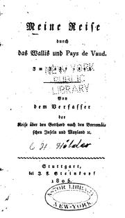 Cover of: Meine Reise durch das Wallis und Pays de Vaud im Jahre 1803 by 