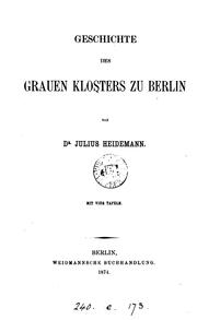 Cover of: Geschichte des grauen Klosters zu Berlin by 