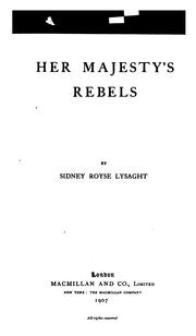 Cover of: Her Majesty's Rebels