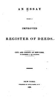 Cover of: An Essay Towards an Improved Register of Deeds City and County of New York, to Dec. 31, 1799 ... | 