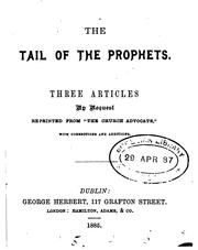 Cover of: The tail of the prophets, 3 articles (on the doctrine and discipline of the Salvation army).