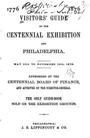 Visitors' Guide to the Centennial Exhibition and Philadelphia by No name