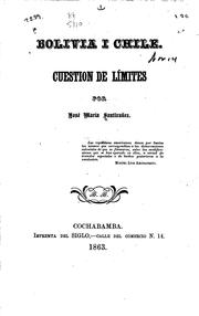 Bolivia I Chile: Cuestion de límites by José María Santiváñez