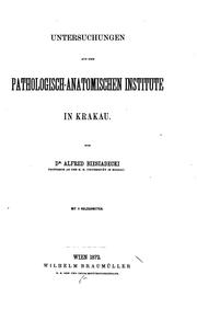 Cover of: Untersuchungen aus dem pathologisch-anatomischen Institute in Krakau