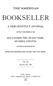 Cover of: The American Bookseller: A Semi-monthly Journal Devoted to the Interests of the Book, Stationery ...