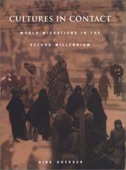 Cover of: Cultures in Contact: World Migrations in the Second Millennium (Comparative and International Working-Class History)