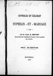 Cover of: Syphilis et célibat, syphilis et mariage