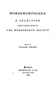 Cover of: Wordsworthiana: A Selection from Papers Read to the Wordsworth Society by 