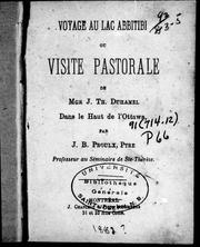 Cover of: Voyage au lac Abbitibi [i.e. Abitibi] ou Visite pastorale de Mgr J. Th. Duhamel, dans le haut de l'Ottawa by J.-B Proulx