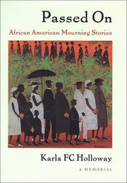 Cover of: Passed on: African American Mourning Stories by Karla FC Holloway