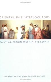 Cover of: Orientalism's Interlocutors: Painting, Architecture, Photography (Objects/Histories)