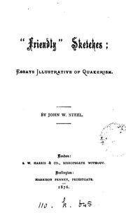 Cover of: 'Friendly' sketches; essays illustrative of Quakerism