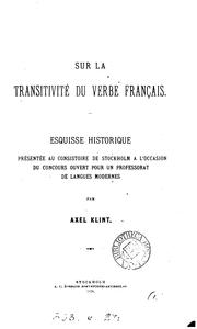 Cover of: Sur la transitivité du verbe français. [With] An account of Chancer's ...