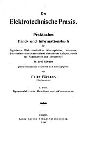 Cover of: Die elektrotechnische Praxis: Praktissches Hand- und Informationsbuch...