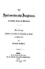 Cover of: Das Spiel von den zehn Jungfrauen: Ein deutsches Drama des Mittelalters