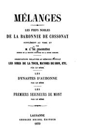 Cover of: Mélanges: Les fiefs nobles de la baronnie de Cossonay; supplément au tome XV. Observations ...