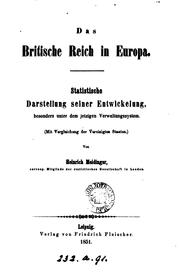 Cover of: Das Britische Reich in Europa, statistische Darstellung seiner Entwickelung