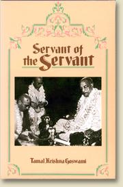 Servant of the servant by Tamal Krishna Goswami