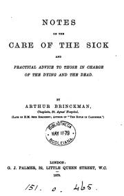 Cover of: Notes on the care of the sick by Arthur Brinckman, Arthur Brinckman