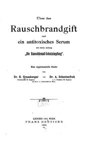 Cover of: Über das Rauschbrandgift und ein antitoxisches Serum