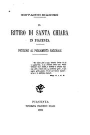 Cover of: Il ritiro di Santa Chiara in Piacenza: petizione al Parlamento nazionale