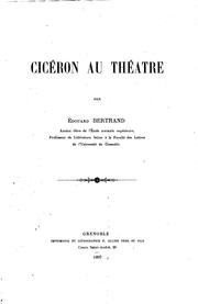 Cover of: Cicéron an théatre by Édouard Bertrand