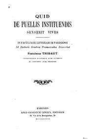 Quid de puellis instituendis senserit Vives by Francisque Thibaut