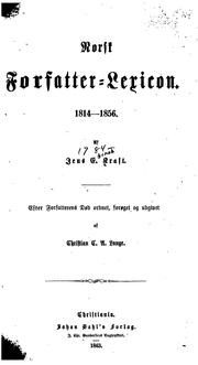 Cover of: Norsk forfatter-lexicon. 1814-1856