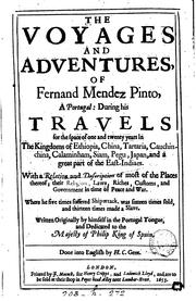 Cover of: The voyages and adventures of Fernand Mendez Pinto. Done into Engl. by H.C.