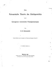 Cover of: Die poincarésche Theorie des Gleichgewichts einer homogenen rotierenden Flüssigkeitsmasse by Karl Schwarzschild