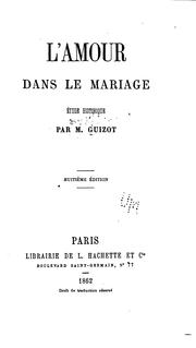 Cover of: L'amour dans le mariage: étude historique