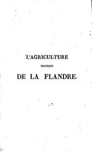 Cover of: L'agriculture pratique de la Flandre by J. L. van Aelbroeck