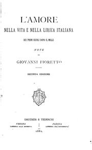 Cover of: L'amore nella vita e nella lirica italiana dei primi secoli dopo il mille: note