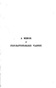 Cover of: The Curé D'Ars: A Memoir of Jean-Baptiste-Marie Vianney