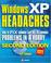 Cover of: Windows XP headaches