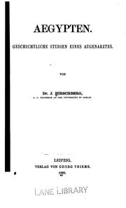 Cover of: Aegypten-- geschichtliche Studien eines Augenarztes