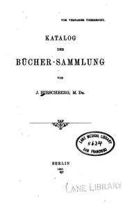 Cover of: Katalog der Bücher-Sammlung von J. Hirschberg