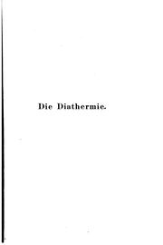 Cover of: Die diathermie by Josef Kowarschik