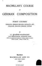 Cover of: Macmillan's Course of German Compostion: First Course, Parallel German ...