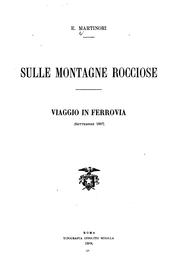 Cover of: Sulle Montagne Rocciose, viaggio in ferrovia (settembre 1887)