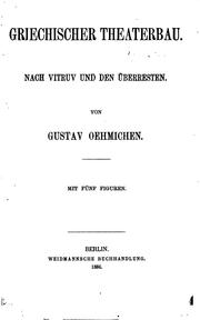 Cover of: Griechischer Theaterbau: Nach Vitruv und den Überresten